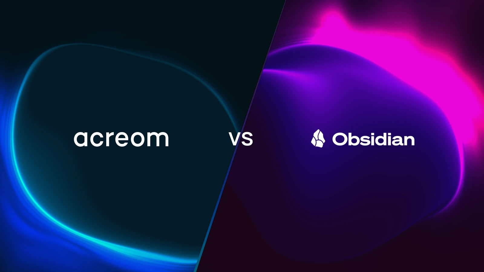 acreom vs Obsidian
